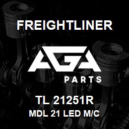 TL 21251R Freightliner MDL 21 LED M/C | AGA Parts