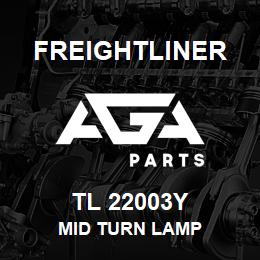 TL 22003Y Freightliner MID TURN LAMP | AGA Parts