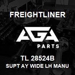 TL 28524B Freightliner SUPT AY WIDE LH MANUAL | AGA Parts