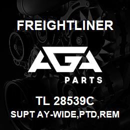 TL 28539C Freightliner SUPT AY-WIDE,PTD,REM,LH | AGA Parts