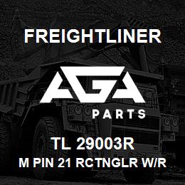 TL 29003R Freightliner M PIN 21 RCTNGLR W/REFLEX, KIT | AGA Parts