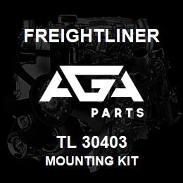 TL 30403 Freightliner MOUNTING KIT | AGA Parts