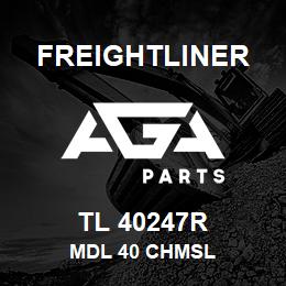 TL 40247R Freightliner MDL 40 CHMSL | AGA Parts