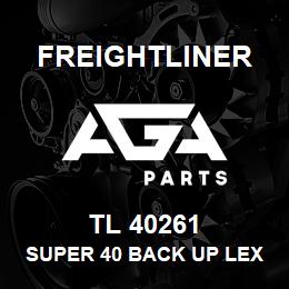 TL 40261 Freightliner SUPER 40 BACK UP LEX | AGA Parts