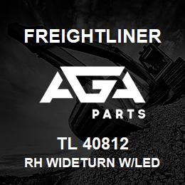 TL 40812 Freightliner RH WIDETURN W/LED | AGA Parts