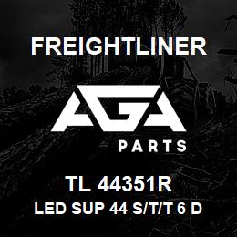 TL 44351R Freightliner LED SUP 44 S/T/T 6 D | AGA Parts