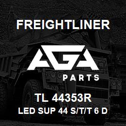 TL 44353R Freightliner LED SUP 44 S/T/T 6 D | AGA Parts