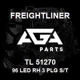 TL 51270 Freightliner 96 LED RH 3 PLG S/T | AGA Parts