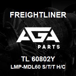 TL 60802Y Freightliner LMP-MDL60 S/T/T H/C | AGA Parts