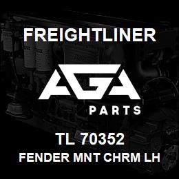 TL 70352 Freightliner FENDER MNT CHRM LH | AGA Parts