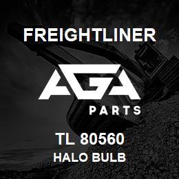 TL 80560 Freightliner HALO BULB | AGA Parts