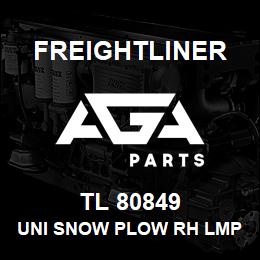 TL 80849 Freightliner UNI SNOW PLOW RH LMP | AGA Parts