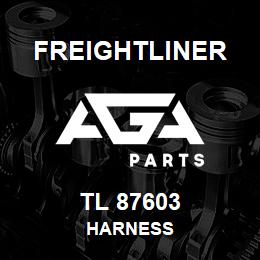 TL 87603 Freightliner HARNESS | AGA Parts