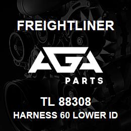 TL 88308 Freightliner HARNESS 60 LOWER ID | AGA Parts