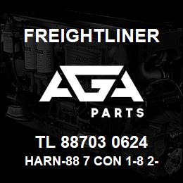 TL 88703 0624 Freightliner HARN-88 7 CON 1-8 2- | AGA Parts