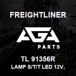 TL 91356R Freightliner LAMP S/T/T LED 12V, ACRL W/ CONNECTION | AGA Parts