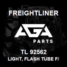 TL 92562 Freightliner LIGHT, FLASH TUBE F/92560 | AGA Parts