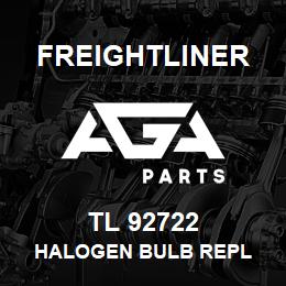 TL 92722 Freightliner HALOGEN BULB REPL | AGA Parts