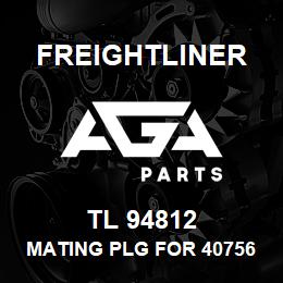 TL 94812 Freightliner MATING PLG FOR 40756 | AGA Parts