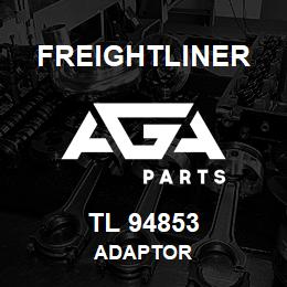 TL 94853 Freightliner ADAPTOR | AGA Parts