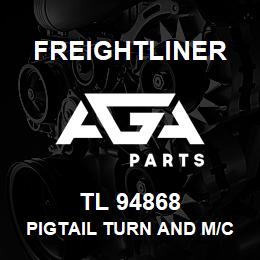 TL 94868 Freightliner PIGTAIL TURN AND M/C F/M | AGA Parts