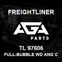 TL 97606 Freightliner FULL-BUBBLE WD ANG C | AGA Parts