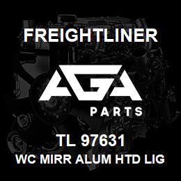 TL 97631 Freightliner WC MIRR ALUM HTD LIG | AGA Parts