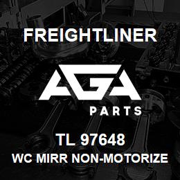 TL 97648 Freightliner WC MIRR NON-MOTORIZE | AGA Parts