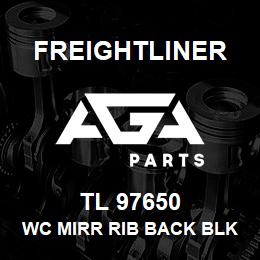 TL 97650 Freightliner WC MIRR RIB BACK BLK | AGA Parts