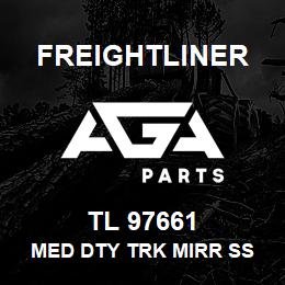 TL 97661 Freightliner MED DTY TRK MIRR SS | AGA Parts