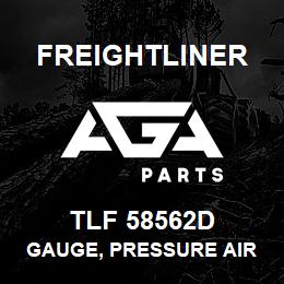 TLF 58562D Freightliner GAUGE, PRESSURE AIR S | AGA Parts