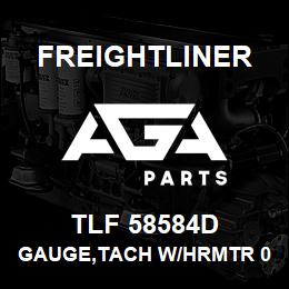 TLF 58584D Freightliner GAUGE,TACH W/HRMTR 0 | AGA Parts