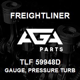 TLF 59948D Freightliner GAUGE, PRESSURE TURBO | AGA Parts