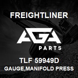 TLF 59949D Freightliner GAUGE,MANIFOLD PRESS | AGA Parts