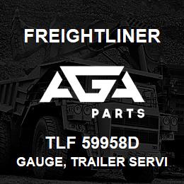 TLF 59958D Freightliner GAUGE, TRAILER SERVIC | AGA Parts