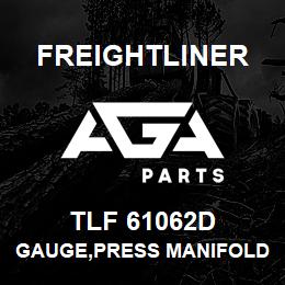 TLF 61062D Freightliner GAUGE,PRESS MANIFOLD | AGA Parts