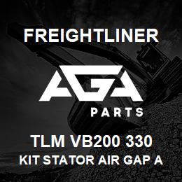 TLM VB200 330 Freightliner KIT STATOR AIR GAP A | AGA Parts