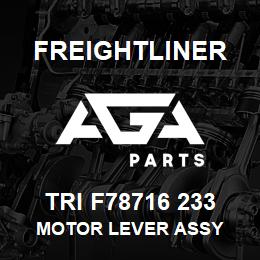 TRI F78716 233 Freightliner MOTOR LEVER ASSY | AGA Parts