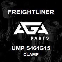 UMP S464G15 Freightliner CLAMP | AGA Parts