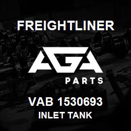 VAB 1530693 Freightliner INLET TANK | AGA Parts