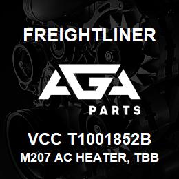 VCC T1001852B Freightliner M207 AC HEATER, TBB SERV | AGA Parts