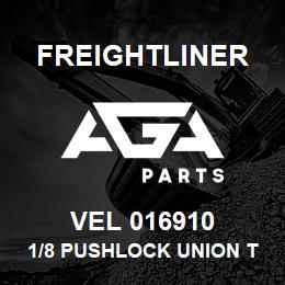 VEL 016910 Freightliner 1/8 PUSHLOCK UNION T | AGA Parts