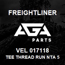 VEL 017118 Freightliner TEE THREAD RUN NTA 5 | AGA Parts