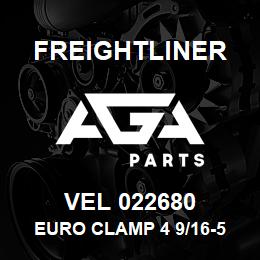 VEL 022680 Freightliner EURO CLAMP 4 9/16-5 | AGA Parts