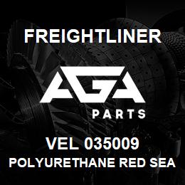 VEL 035009 Freightliner POLYURETHANE RED SEA | AGA Parts