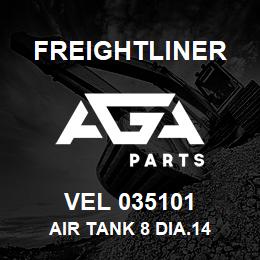 VEL 035101 Freightliner AIR TANK 8 DIA.14 | AGA Parts