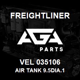 VEL 035106 Freightliner AIR TANK 9.5DIA.1 | AGA Parts