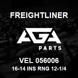 VEL 056006 Freightliner 16-14 INS RNG 12-1/4 | AGA Parts