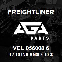 VEL 056008 6 Freightliner 12-10 INS RNG 8-10 S | AGA Parts