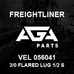 VEL 056041 Freightliner 3/0 FLARED LUG 1/2 S | AGA Parts